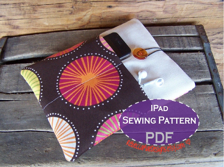 iPad CASE sewing PATTERN - sewing diy tutorial for ipad or tablet