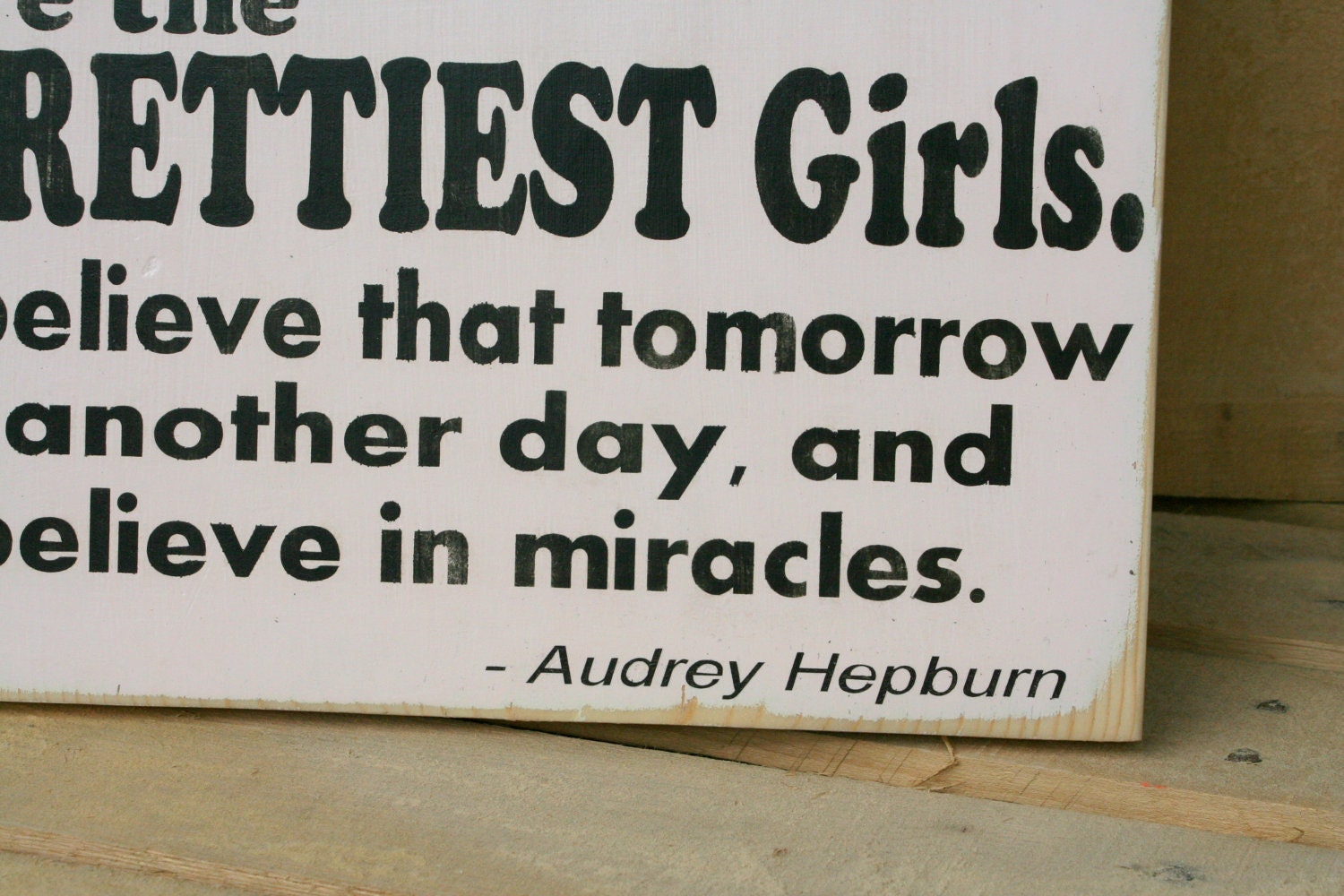 Large Audrey Hepburn Quote hand painted wood sign