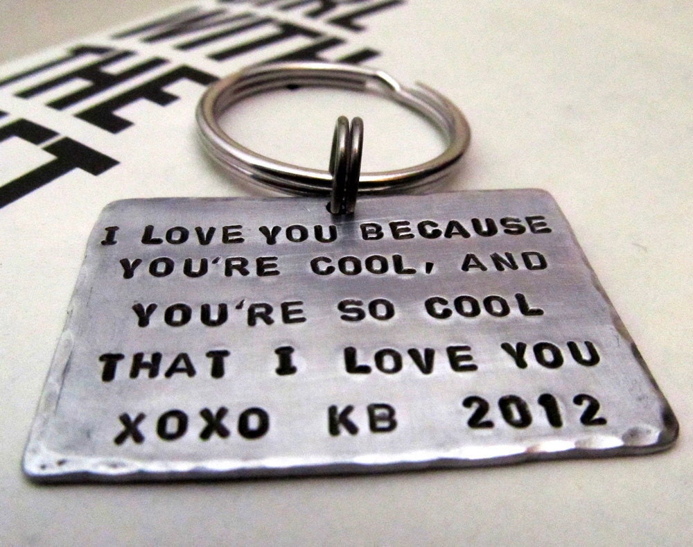 Hand Stamped Personalized Key Chain - custom key chain with quote - Gift for him -