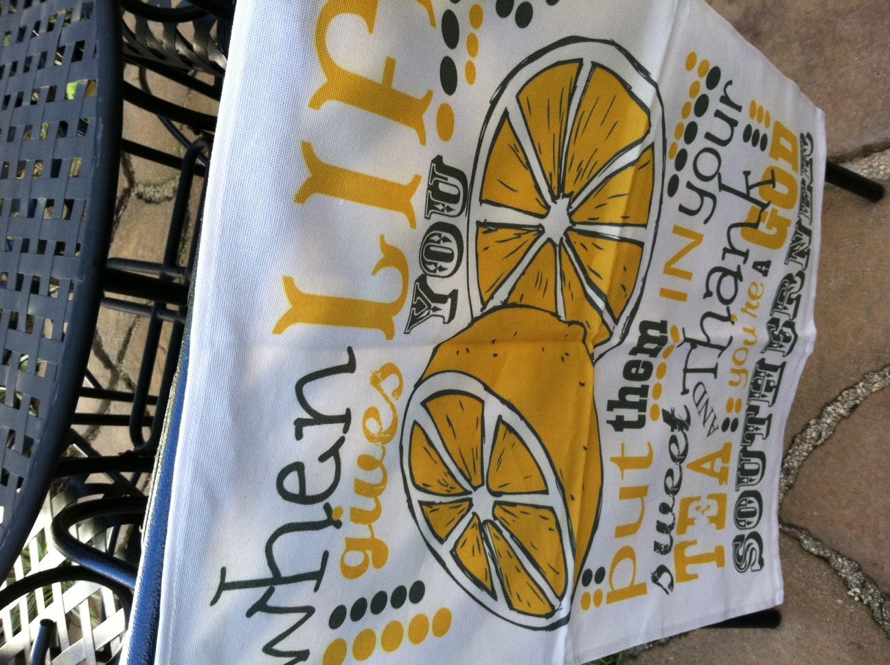 Screen print Tea Towel - When Life Gives You Lemons Put Them in Your Sweet Tea