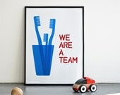We are a team. Father's day. Cyan Screenprint 11.7 x 16.5 (A3)