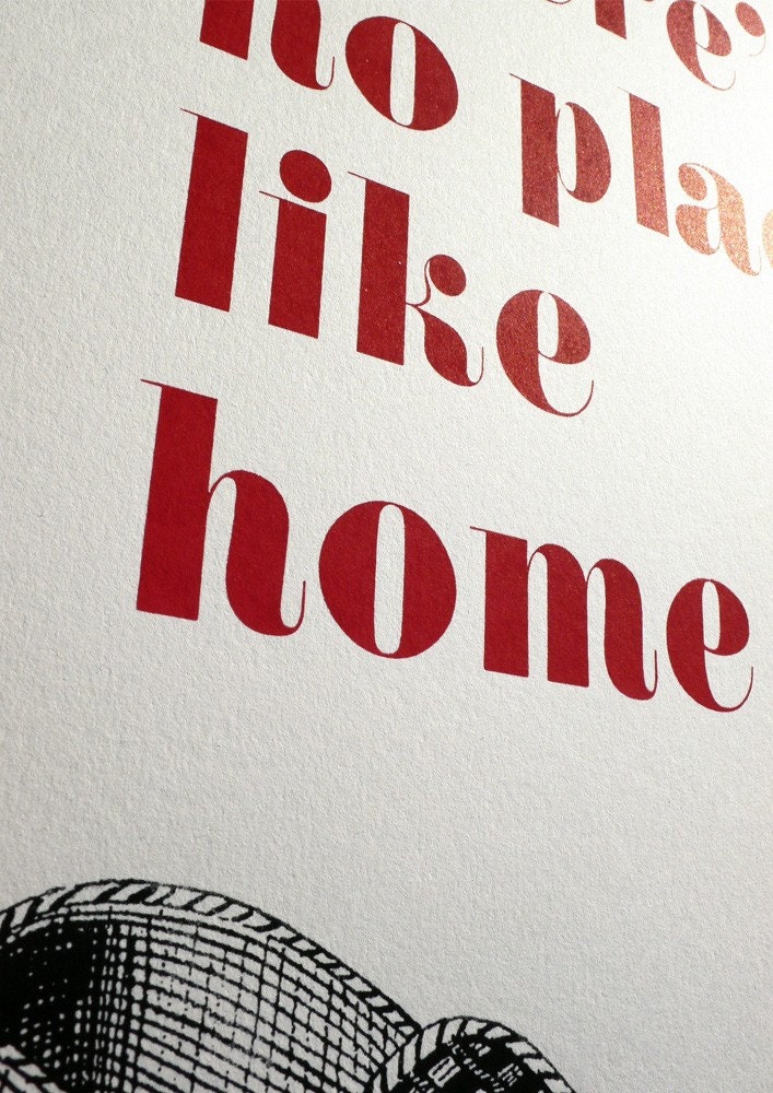 Theres no place like home. Father's day. Screenprint 11.7 x 16.5 (A3)