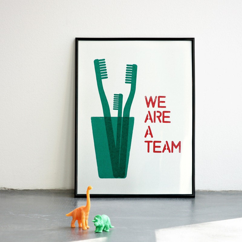 We are a team. Mother's day - Father's day. Teal Screenprint 11.7 x 16.5 (A3)