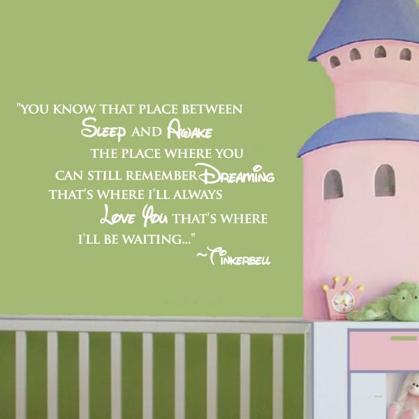 Tinkerbell You Know That Place Between Sleep And Awake Quote Wall Decal 18"h X 30"w