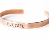 Copper bracelet Blessed skinny cuff  - hand stamped with words -- womens jewelry
