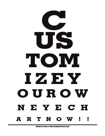 UNIQUE WALL ART Print  - Customize Your Own Eye Chart - Eye Chart Print  Modern Original Gifts Under 25