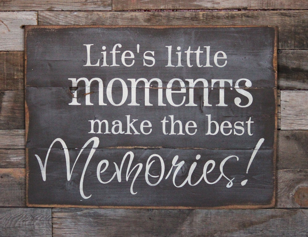 Large Wood Sign - Lifes Little Moments make the best Memories - Subway Sign