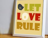 Let Love Rule - 8 x 10 inpirational I love you poster, SALE - buy 2 get 3