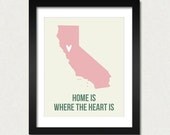 Customize California Home is Art Print 8 x 10 inch CHOOSE your ColOR Travel Map I heart USA SALE buy 2 get 3