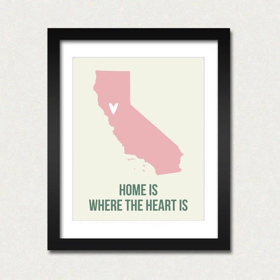 Customize California Home is Art Print 8 x 10 inch CHOOSE your ColOR Travel Map I heart USA SALE buy 2 get 3