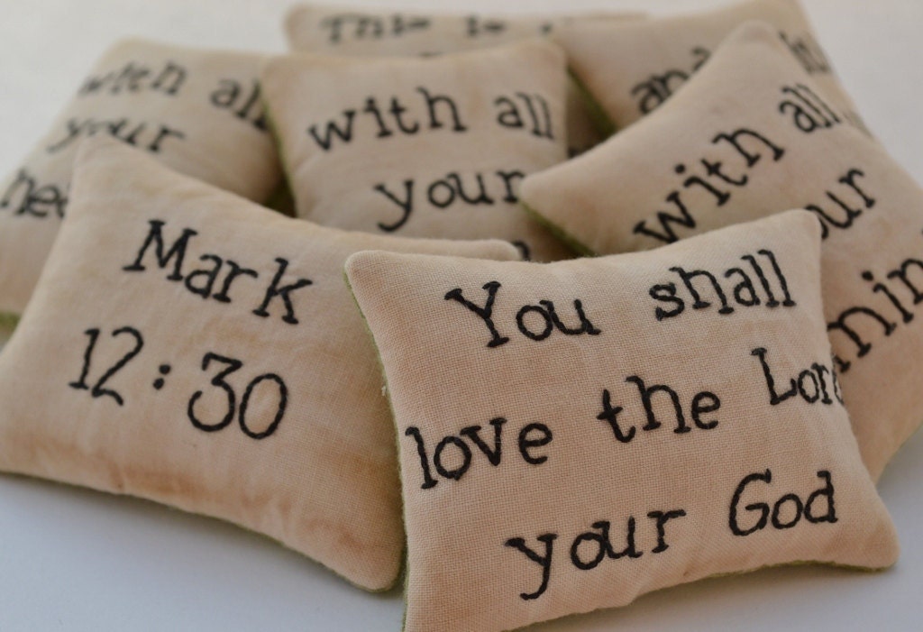 Christian Bowl Fillers - Decorative Pillows - Tucks - Ornies - Love the Lord your God - Mark 12 - Scripture - Primitive - Green Leaves