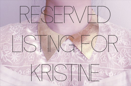 RESERVED FOR KRISTINE: Collar Hammered Brass Choker