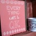 Every Thing Will Be OK - Coral - 8x10 print
