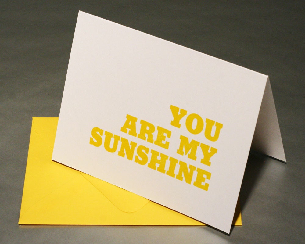 You Are My Sunshine Letterpress Card