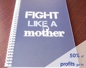 Fight Like a Mother Workout Journal (Blue)