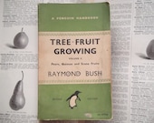 Penguin paperback tree fruit growing 1940s gardening book