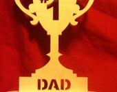 Number 1 Dad Trophy