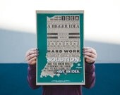 I Have an Idea 11" x 17" Screen Printed Poster