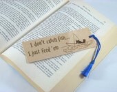 Fishing Wood Bookmark - Hand Pyrography - Fishing Quote