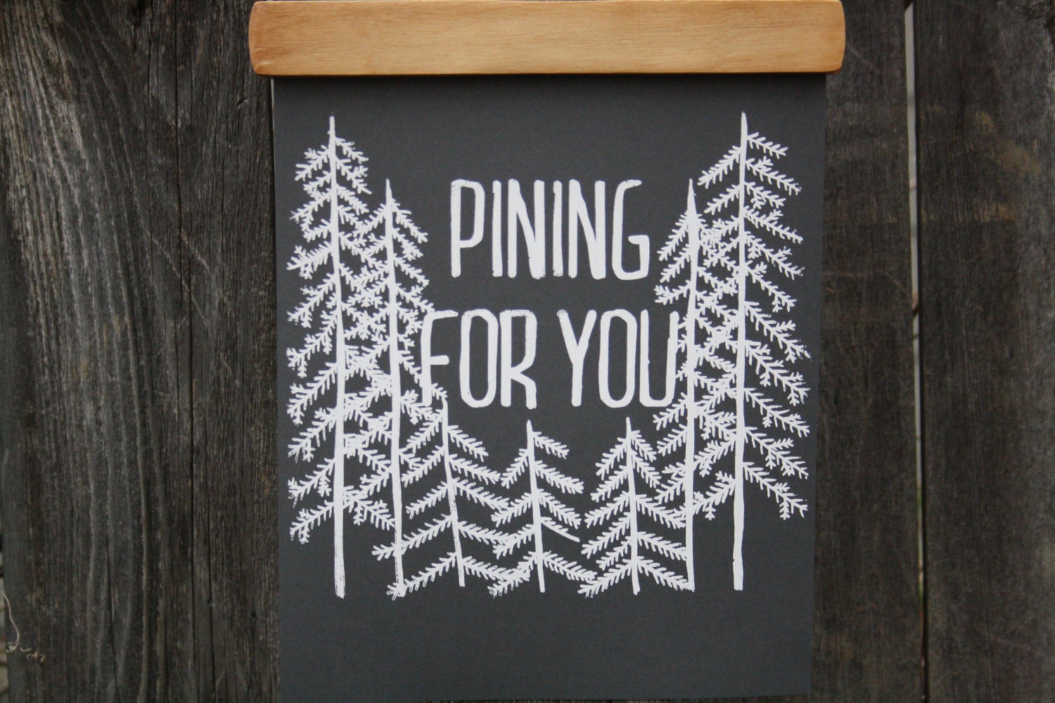 Screen Print "Pining For You" White on Charcoal Gray French Paper