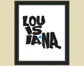 I Like Louisiana Typographical Map Art