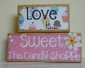 Wooden blocks wedding, child or birthday decor, kitchen accents- Love is sweet candy shoppe pink with white flower