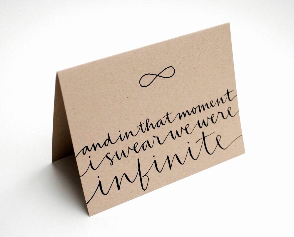 Literary Greeting Card with Modern Calligraphy . Stephen Chbosky Quote . Taupe Kraft . And in That Moment I Swear We Were Infinite . Single