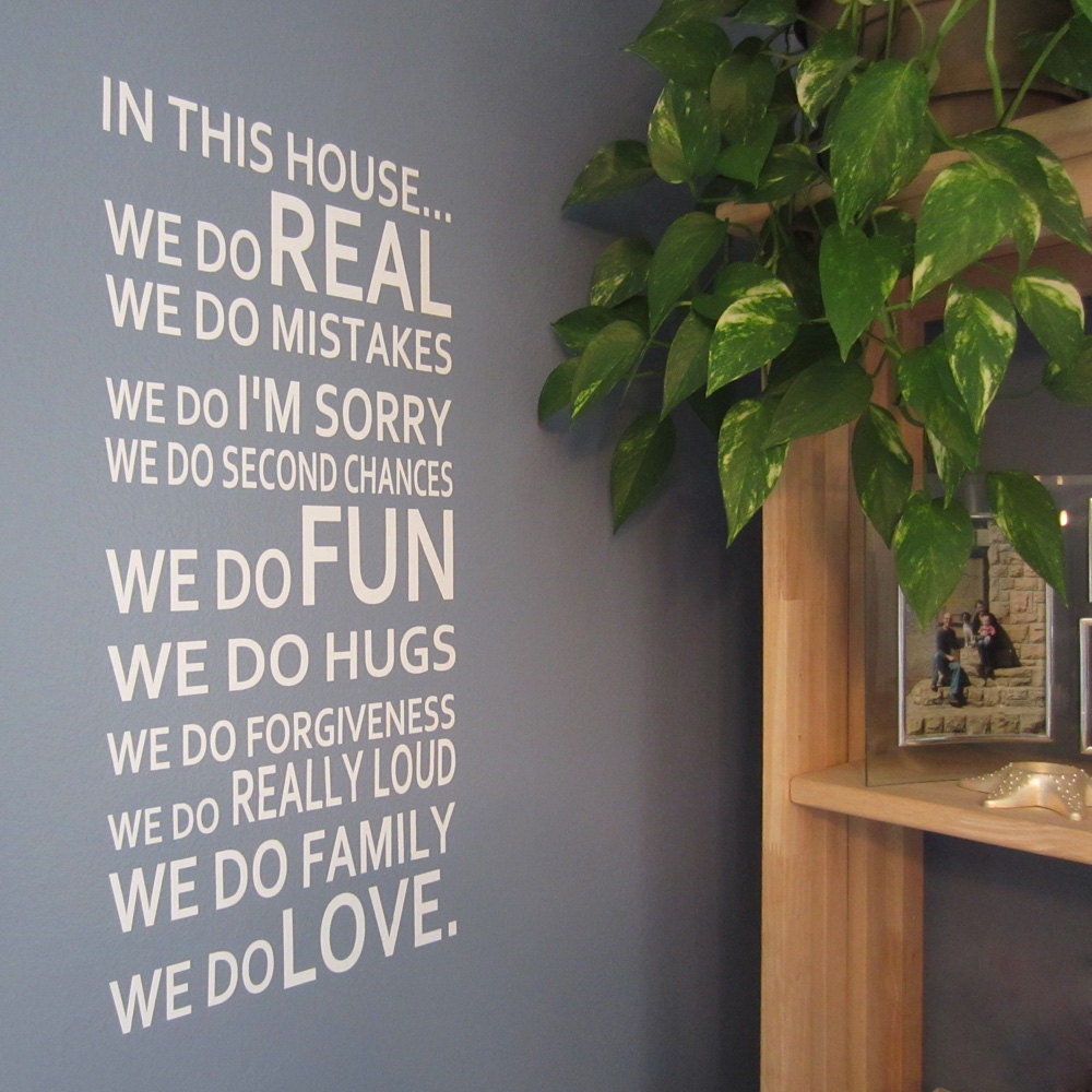 Vinyl Wall Decal - In Our Home We Do - Many Color Choices