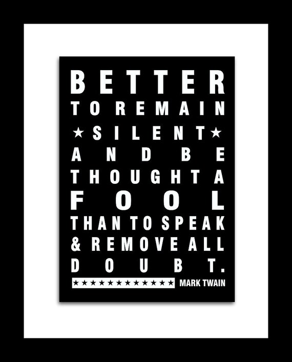 Subway style Poster - Mark Twain quote art print 5 X 7 with Mat