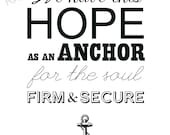 Anchor Quote Print Hope Typography Scripture Art