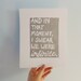 PRINT - Literary, Quotes, Perks of Being a Wallflower -- We Were Infinite (Silver Grey) Linocut Art 8x10