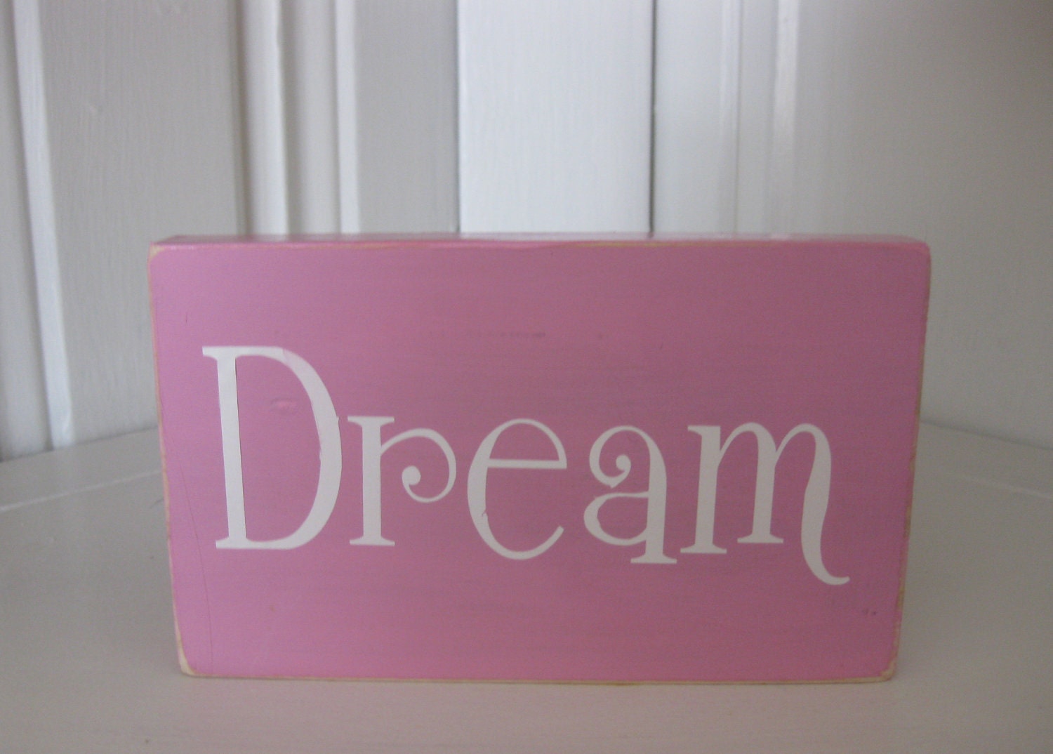 Pink Dream Sign- Great for little Girl's room