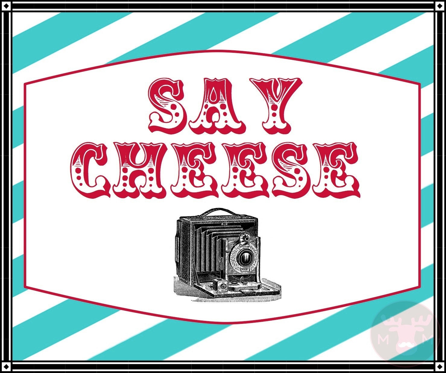 Photo Booth Props - Photo Booth Sign  - Say Cheese - Vintage Colors - Photobooth Props - vintage wedding