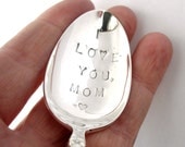 Hand Stamped Vintage Spoon, I Love You Mom