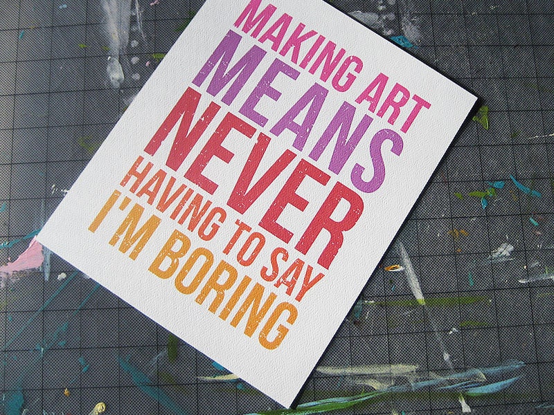 Typography Print, Making Art - 8" x 10" Digital Print