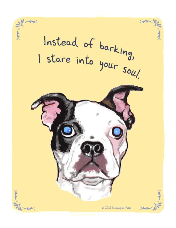 Boston Terrier 8x10 Print of Original Painting with phrase