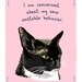 Black Cat (for Darla) 5x7 Print of Original Painting with phrase