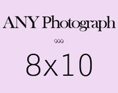 25% Off SALE Choose your size. Make ANY photo 8x10 - Fine Art Photography. Signed on the back.