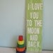sign lime green wooden child room nursery quote... I Love you to the Moon and Back... by Wreckd on Etsy ... ready to ship