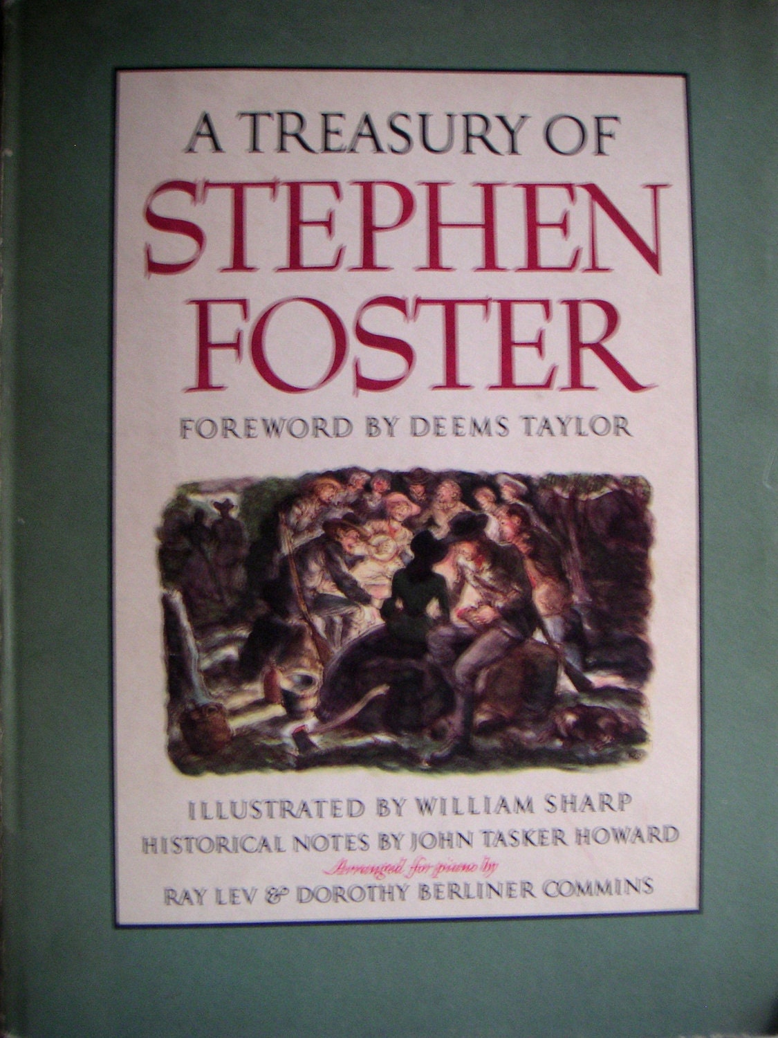 Vintage  Books - A Treasury of Stephen Foster, First Printing 1946, Antiquarian and Collectible,Music Lover and Collector