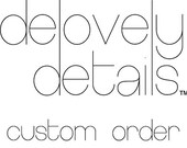 Custom Order for Salvina B.