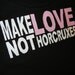 Harry Potter Shirt - Make Love Not Horcruxes