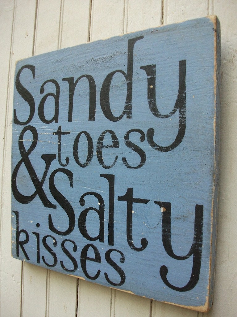 Sandy Toes & Salty Kisses Aged Weather Blue Wooden Handpainted Sign Art