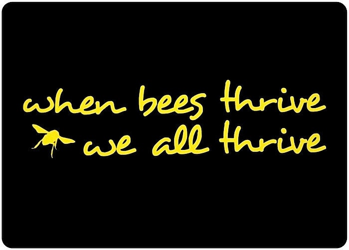 When Bees Thrive We All Thrive Window Decal - Honey Bee Car Window Decal - Car Sticker - Beekeeper Bumper Sticker - We love bees