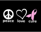 Breast Cancer Decal - Peace Love Cure Vinyl Decal - Pink Ribbon Window Sticker- Cancer Survivor