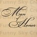 Man of Honor Groomsmen- Burlap Digital Download Paper Wedding Marriage Word Text Typography Image Transfer To Pillows Bag Tea Towels b104