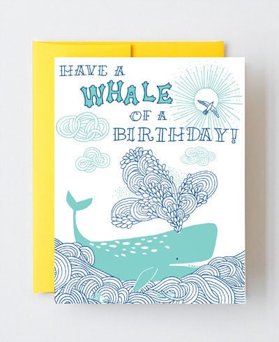 Have a Whale of a Birthday- letterpress greeting card