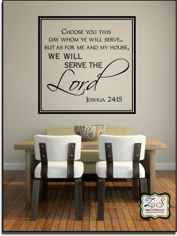 As for me and my house... serve the Lord 23"w x 23"h (C044)- Vinyl Decal for walls, tiles, doors, windows, mirrors, crafts, and more