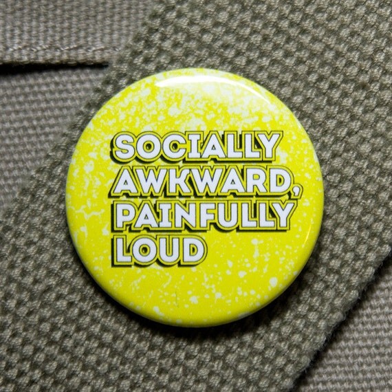 Socially awkward nerd button badge in yellow