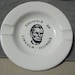 SALE 20% Off Vintage White Abraham Lincoln Souvenir Ashtray from Stetson Factory Outlet NoW ONLY 8 USD
